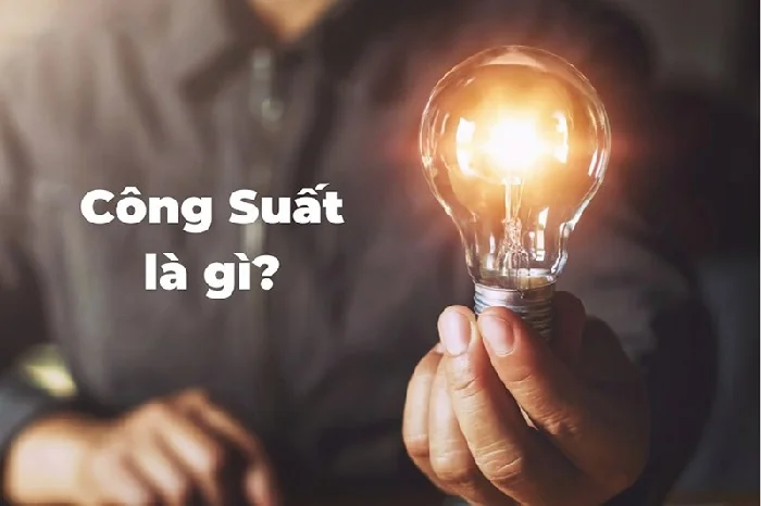 Công suất là gì